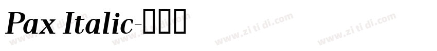 Pax Italic字体转换